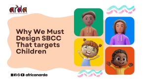 Why We Must Design SBCC That targets Children